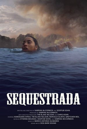 Watch Sequestrada online