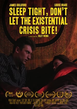 Sleep Tight, Don't Let the Existential Crisis Bite! film complet