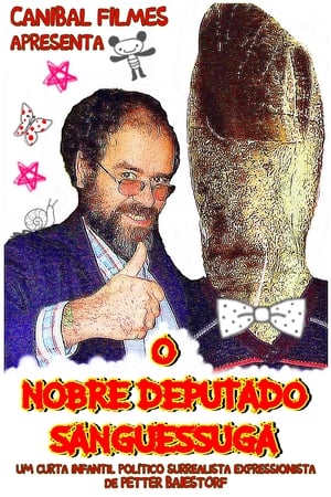 Poster O Nobre Deputado Sanguessuga 2007