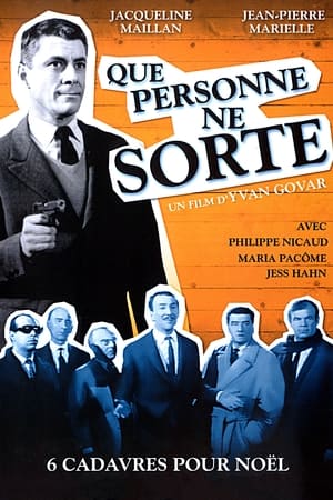 Poster Que personne ne sorte (1964)
