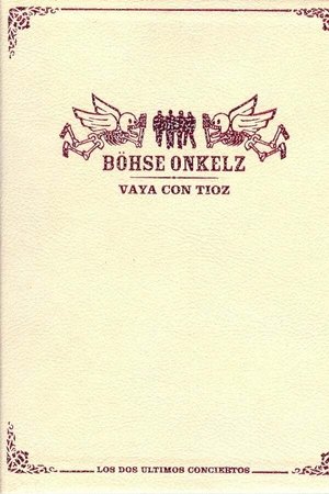Böhse Onkelz - VAYA CON TIOZ - (Disk 3/4 - Fanz)
