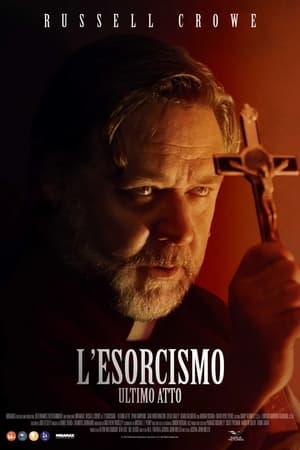 Poster L'esorcismo - Ultimo atto 2024