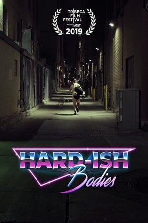 Poster Hard-ish Bodies (2019)