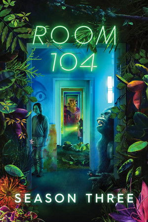 Room 104: Season 3