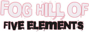 Fog Hill of Five Elements