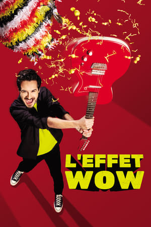 L'effet Wow poster