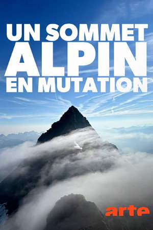 Un sommet alpin en mutation - Le Großglockner en Autriche