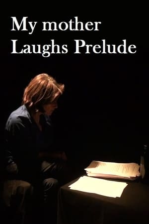 Image My Mother Laughs Prelude