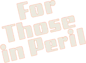 For Those in Peril — Logos 1