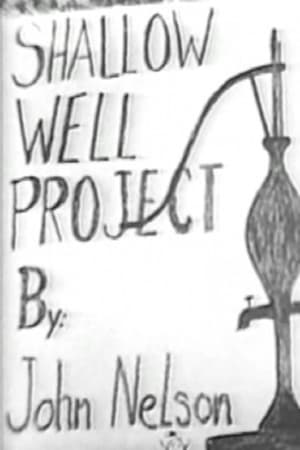 The Shallow Well Project> (1966>)