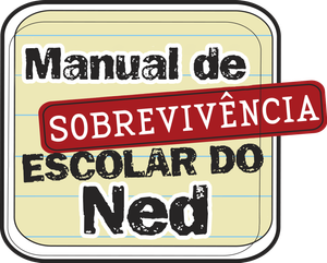 Manual de Sobrevivência Escolar do Ned