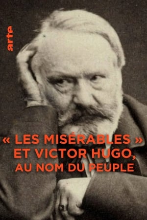 Poster Les Misérables et Victor Hugo : au nom du peuple (2020)