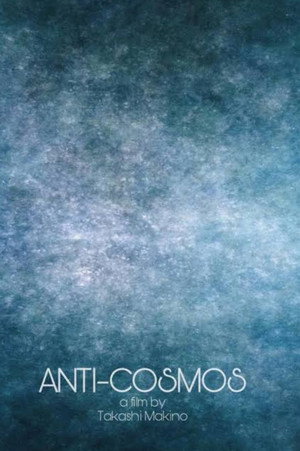 Anti-Cosmos