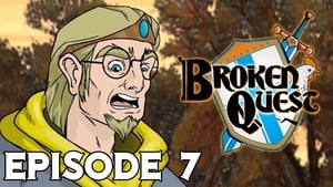 Broken Quest: 1×7
