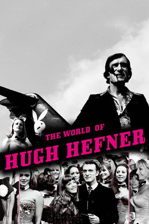 The World of Hugh Hefner