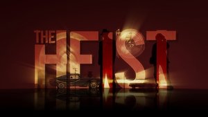 The Heist