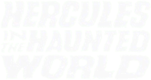 Hercules in the Haunted World