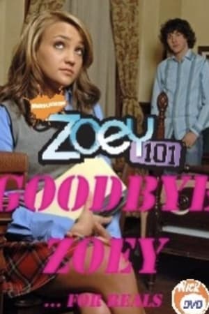Poster Zoey 101: Goodbye Zoey? 