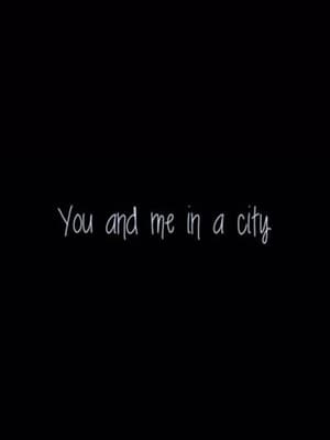 You & Me in a City