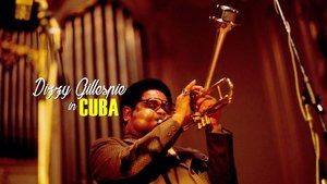 A Night In Havana: Dizzy Gillespie In Cuba film complet