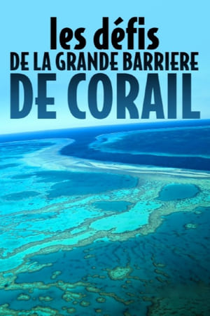 Poster Les défis de la Grande Barrière de corail (2022)
