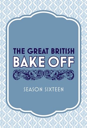 The Great British Bake Off - Series 16