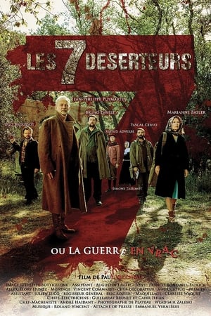 Poster The Seven Deserters Or The Never Ending War 2017