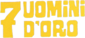 Sette uomini d'oro