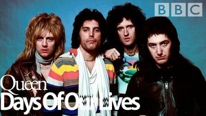 Queen: Days of Our Lives