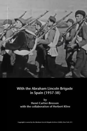 With the Abraham Lincoln Brigade in Spain poster