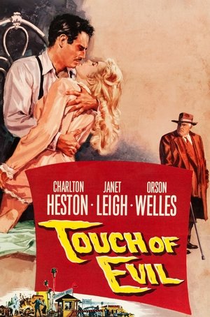 Touch of Evil (1958) Touch of Evil (1958)