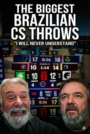 As Maiores Entregadas Do Brasil No Cs: O Filme