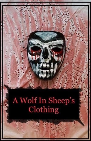 Poster A Wolf in Sheep's Clothing (2019)