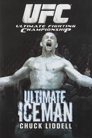 Poster The Ultimate Iceman: Chuck Liddell (2007)