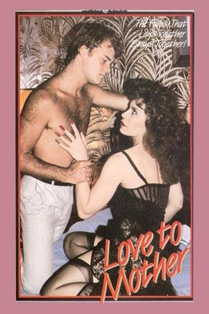 Poster Love to Mother 1984