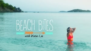 Beach Bites with Katie Lee