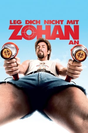 Leg dich nicht mit Zohan an 2008