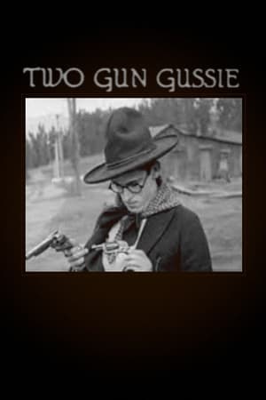 Two-Gun Gussie 1918