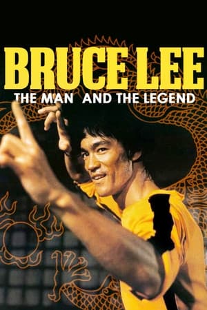 Poster Bruce Lee: The Man and the Legend (1973)