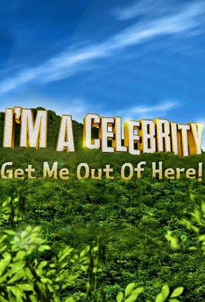 I'm a Celebrity Get Me Out of Here! poster