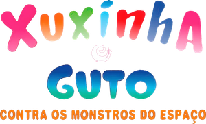 Xuxinha e Guto Contra os Monstros do Espaço