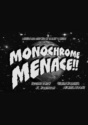 Poster Monochrome Menace!! (2023)