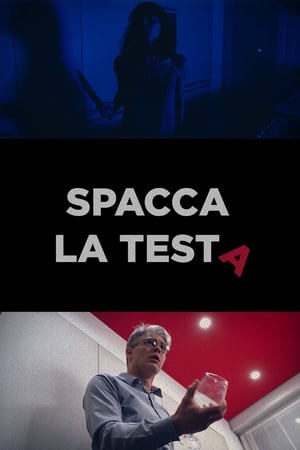 Poster Spacca La Testa 2020
