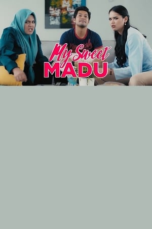 Poster My Sweet Madu 2018