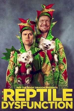 Poster Piff the Magic Dragon: Reptile Dysfunction 2022