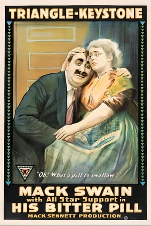 His Bitter Pill 1916