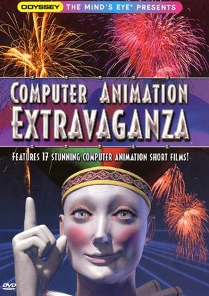 Computer Animation Extravaganza poster