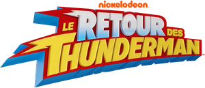 Le Retour des Thunderman