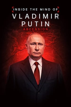 Poster INSIDE THE MIND OF VLADIMIR PUTIN 2022