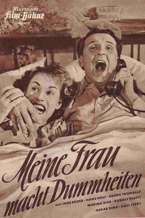 Poster Meine Frau macht Dummheiten (1952)